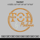 Toltext Embroidery File 6 sizes