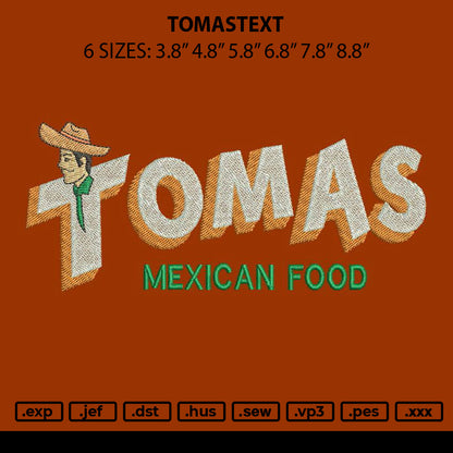 Tomastext Embroidery File 6 sizes