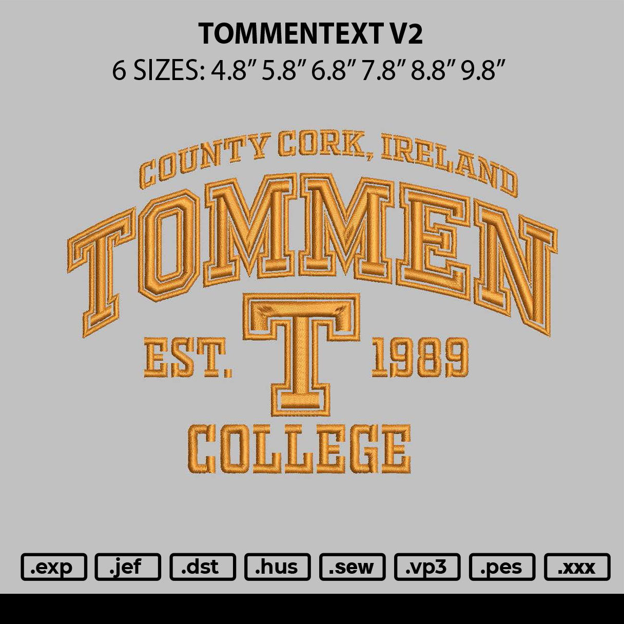 Tommentext V2 Embroidery File 6 sizes
