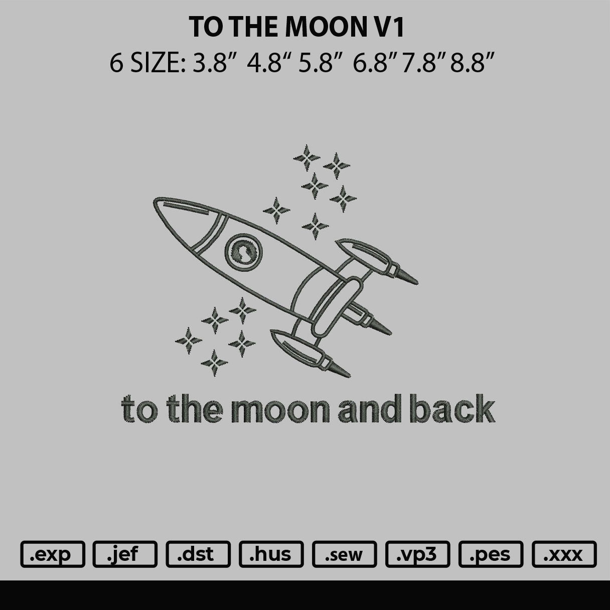 To The Moon V1 Embroidery File 6 sizes