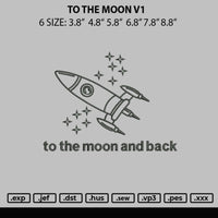 To The Moon V1 Embroidery File 6 sizes