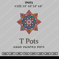 T Pots Embroidery File 4 size