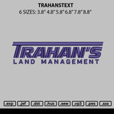 Trahanstext Embroidery File 6 sizes