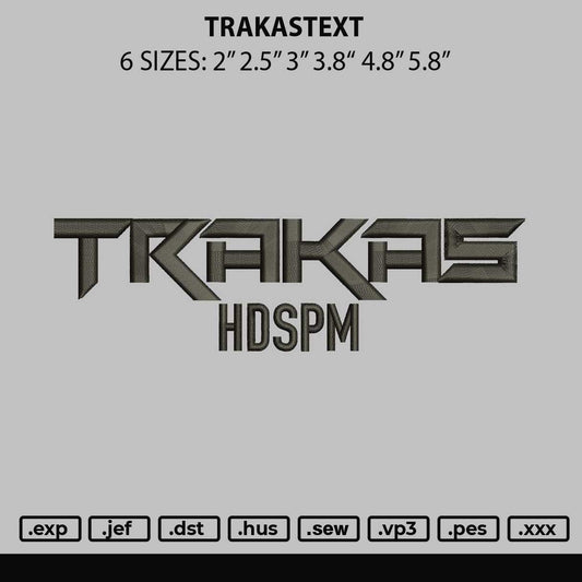 Trakastext Embroidery File 6 sizes