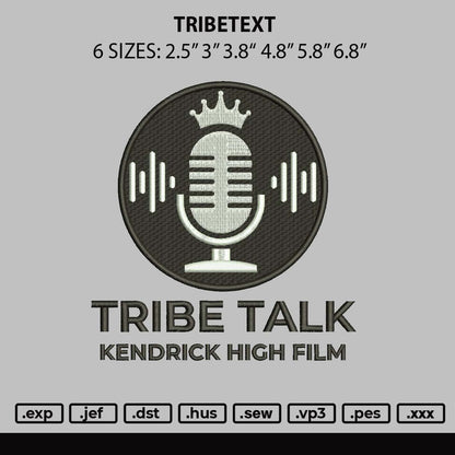 Tribetext Embroidery File 6 sizes