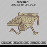 Trock Hut Embroidery File 5 sizes