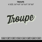 Troupe Embroidery File 6 sizes