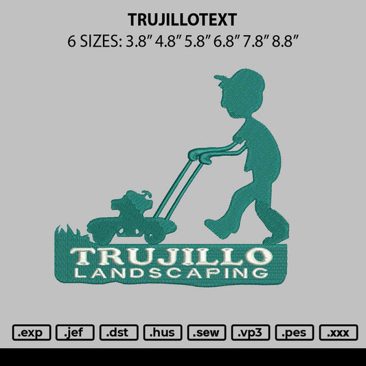 Trujillotext Embroidery File 6 sizes