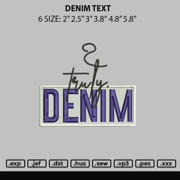 Denim Text Embroidery File 6 sizes