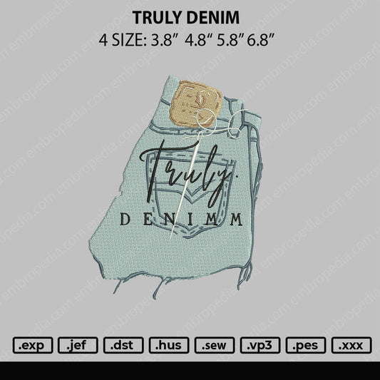 Truly Denim Embroidery File 4 sizes