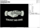 Trust No One Embroidery File 6 sizes