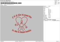 Tu Me Lo Haces Bonito Embroidery File 4 size