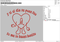 Tu Me Lo Haces Bonito Embroidery File 4 size