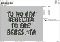 Tu No Ere Embroidery File 6 sizes