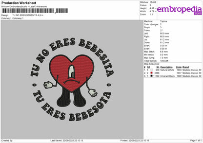 Tu No Eres Bebesita Embroidery File 4 size