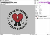 Tu No Eres Bebesita Embroidery File 4 size