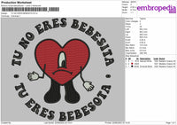 Tu No Eres Bebesita Embroidery File 4 size