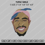 Tupac Smile Embroidery File 5 size