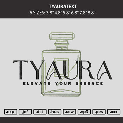 Tyauratext Embroidery Machine Design File 6 sizes