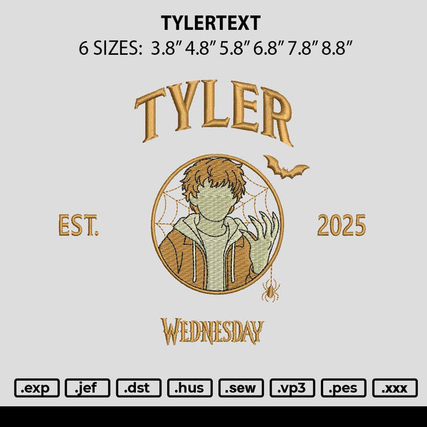 Tylertext Embroidery File 6 sizes
