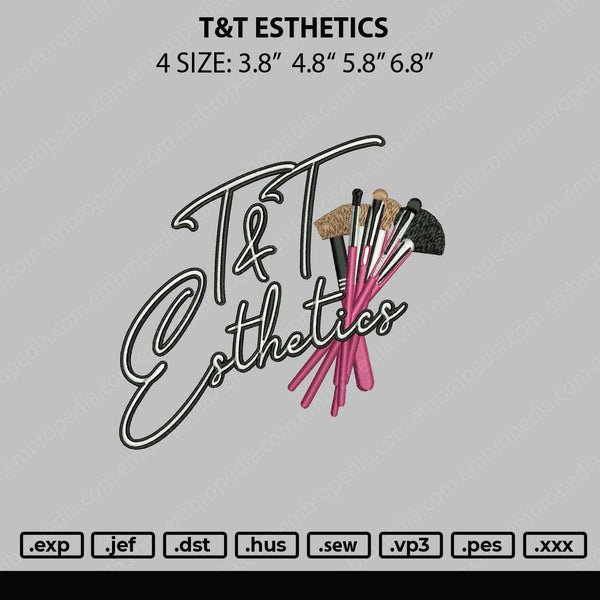 T&T Esthetics Embroidery File 4 sizes