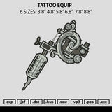 Tattoo Equip Embroidery File 6 sizes