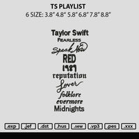 Ts Playlist Embroidery File 6 sizes