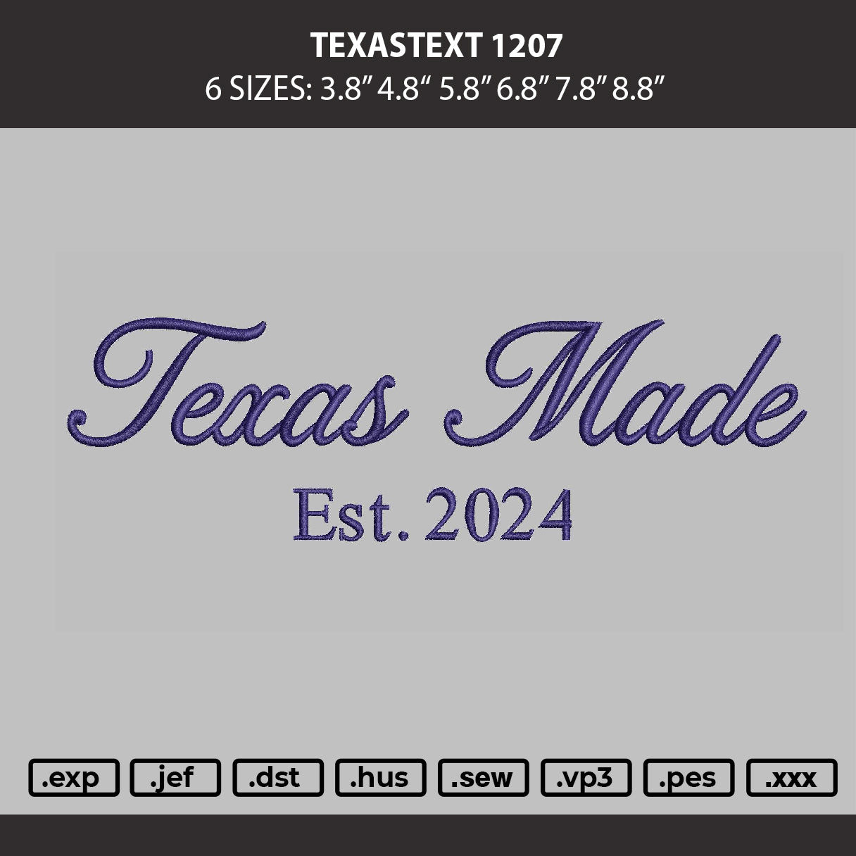 Texastext 1207 Embroidery Machine Design File 6 sizes