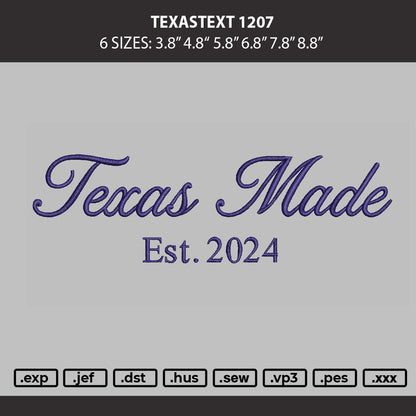 Texastext 1207 Embroidery Machine Design File 6 sizes
