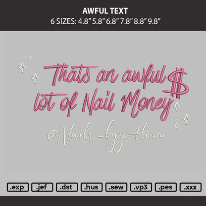 Awful Text Embroidery Machine Design File 6 sizes
