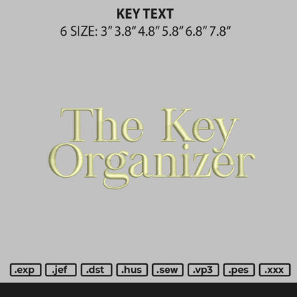 Key Text Embroidery File 6 sizes