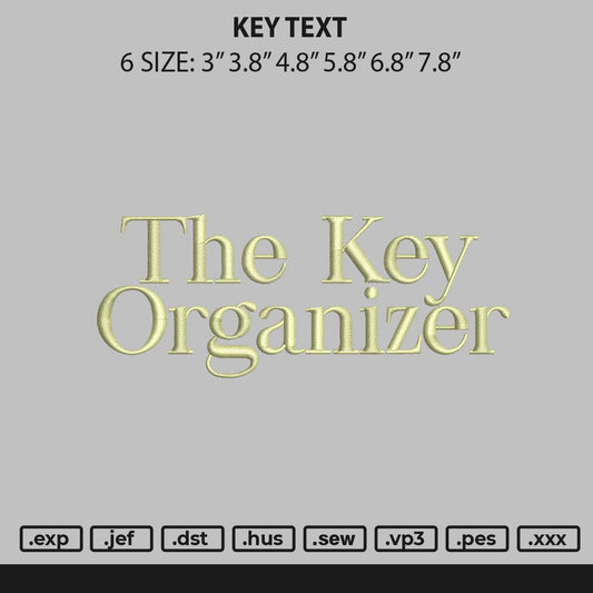 Key Text Embroidery File 6 sizes