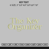 Key Text Embroidery File 6 sizes