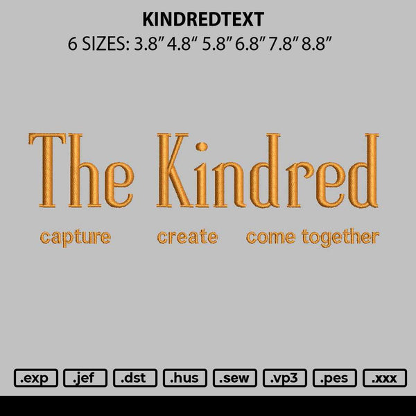 Kindredtext Embroidery File 6 sizes