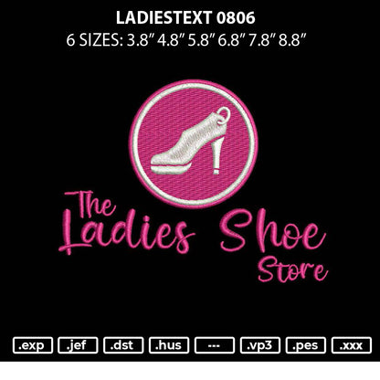 Ladiestext 0806 Embroidery File 6 sizes