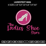 Ladiestext 0806 Embroidery File 6 sizes