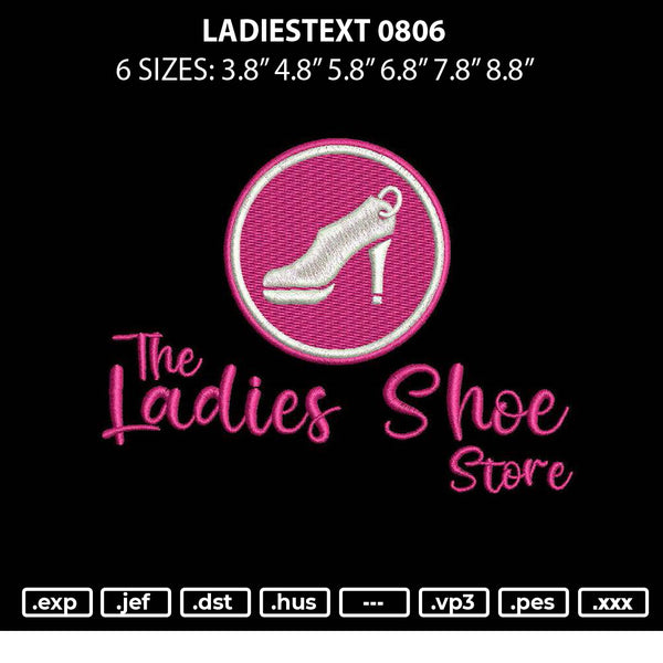 Ladiestext 0806 Embroidery File 6 sizes