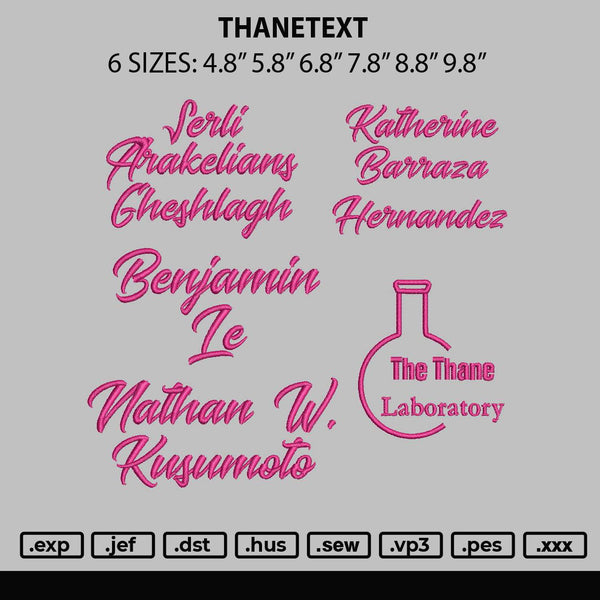 Thanetext Embroidery File 6 sizes