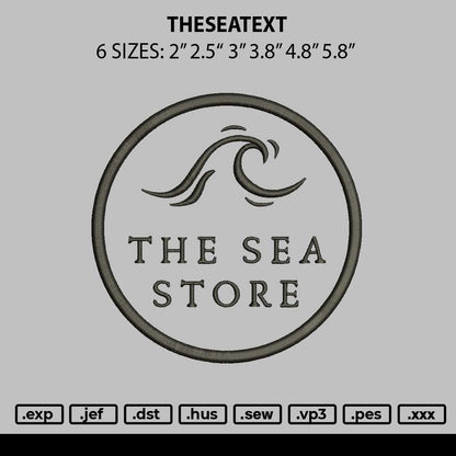 Theseatext Embroidery File 6 sizes