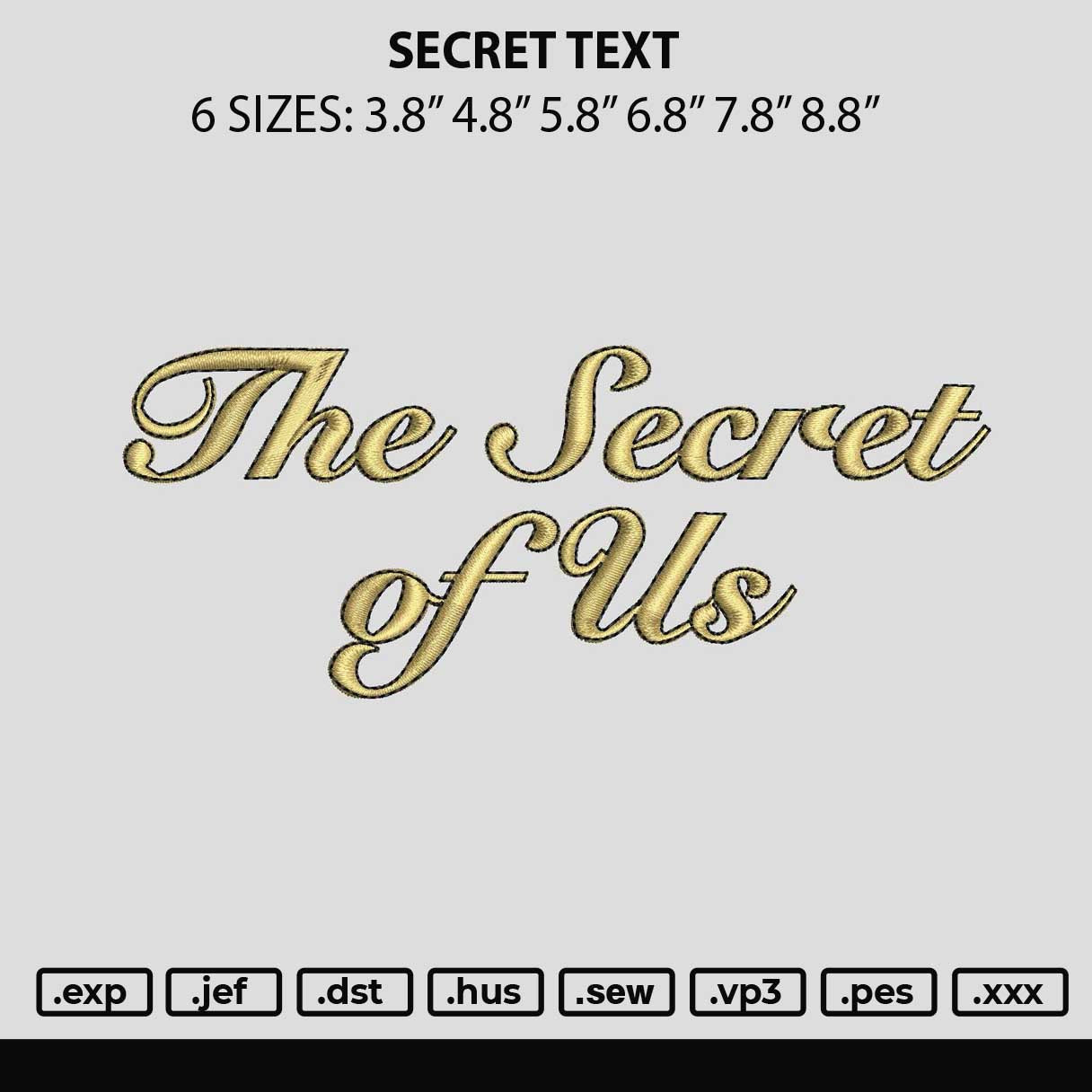 Secret Text Embroidery File 6 sizes