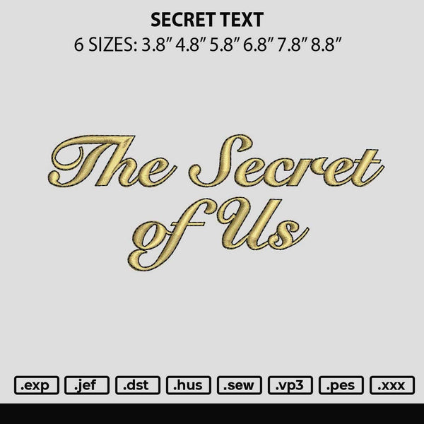 Secret Text Embroidery File 6 sizes