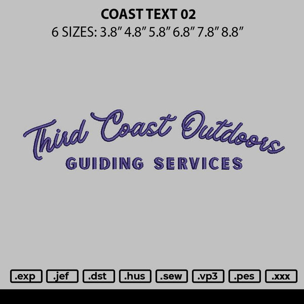 Coast Text 02 Embroidery File 6 sizes
