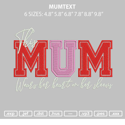 Mumtext Embroidery File 6 sizes