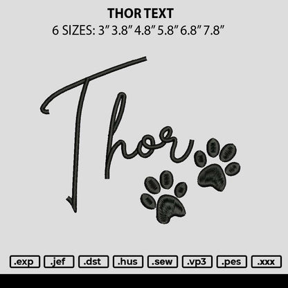 Thortext Embroidery File 6 sizes
