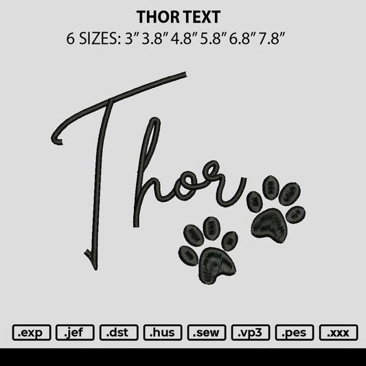 Thortext Embroidery File 6 sizes