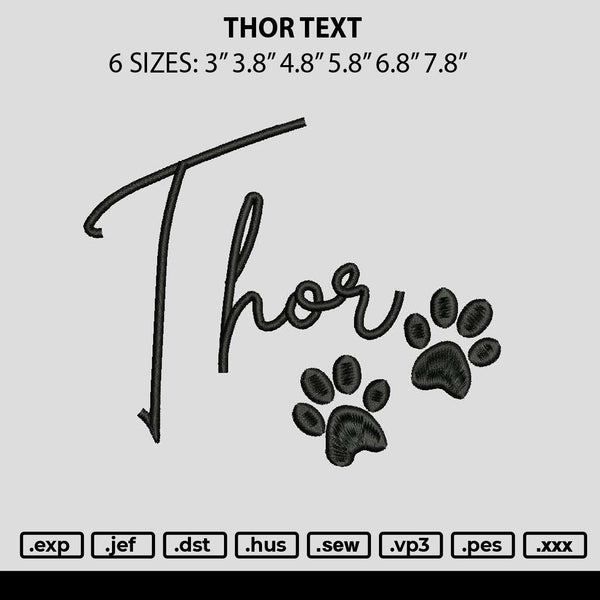 Thortext Embroidery File 6 sizes