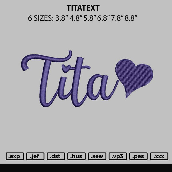 Titatext Embroidery File 6 sizes