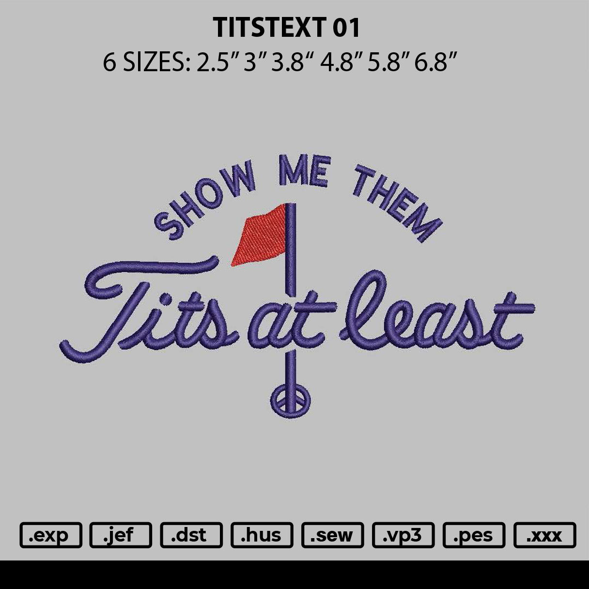 Titstext 01 Embroidery File 6 sizes