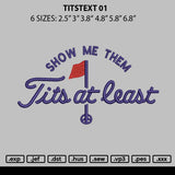 Titstext 01 Embroidery File 6 sizes
