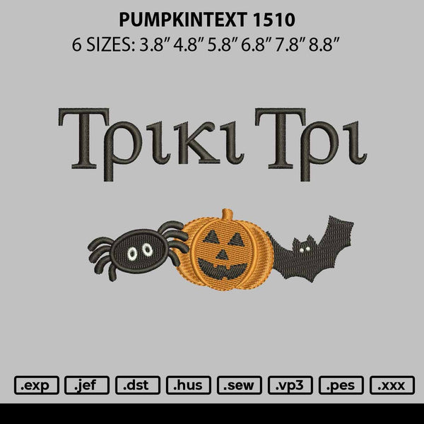 Pumpkintext 1510 Embroidery File 6 sizes